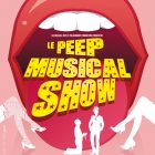 LE PEEP MUSICAL SHOW